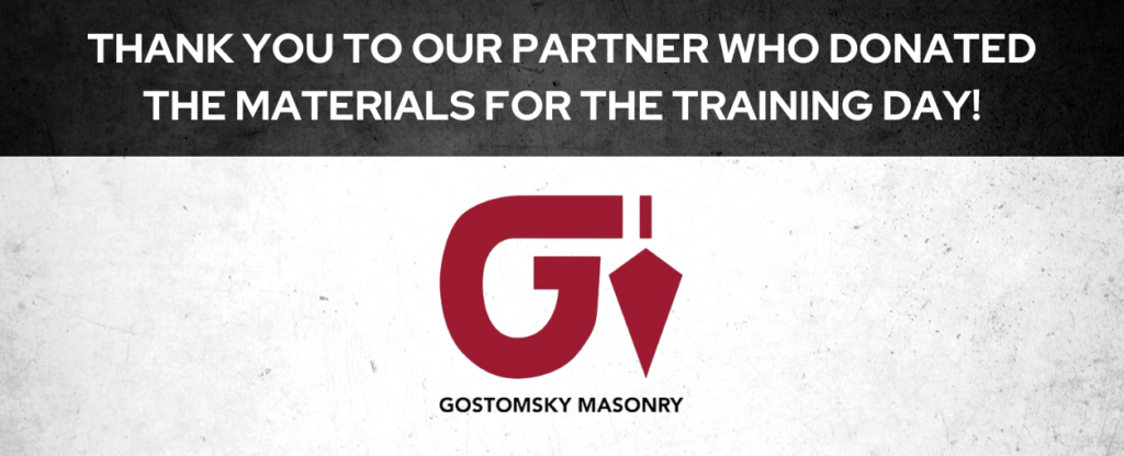 A banner saying, Thank you to our partner who donated the materials for the training day! above the Gostomsky Masonry logo on a textured background.